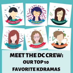 Meet the DC Crew 10 Favorite Dramas